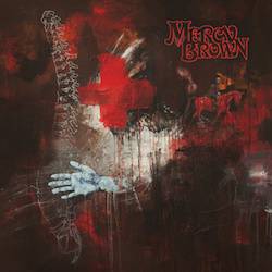 Mercy Brown : Mercy Brown